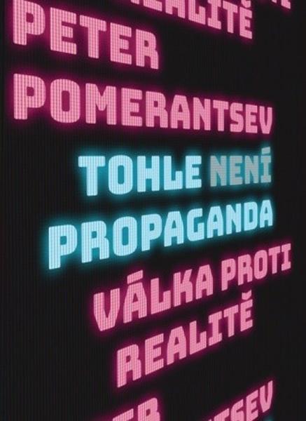 Levně Tohle není propaganda