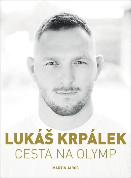 Levně Lukáš Krpálek Cesta na Olymp