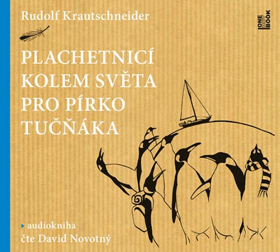 Plachetnicí kolem světa pro pírko tučňáka