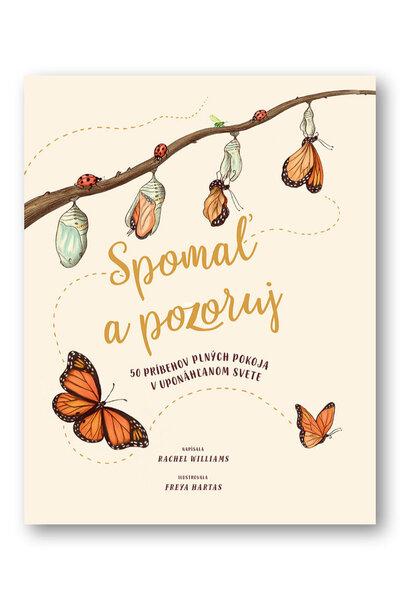 Spomaľ a pozoruj - 978-80-567-0579-7