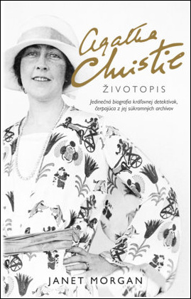 Agatha Christie Životopis - 978-80-556-4691-6