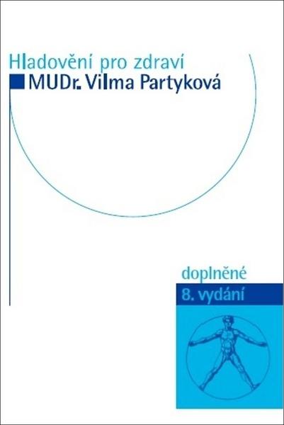 Hladovění pro zdraví - 978-80-906849-2-8