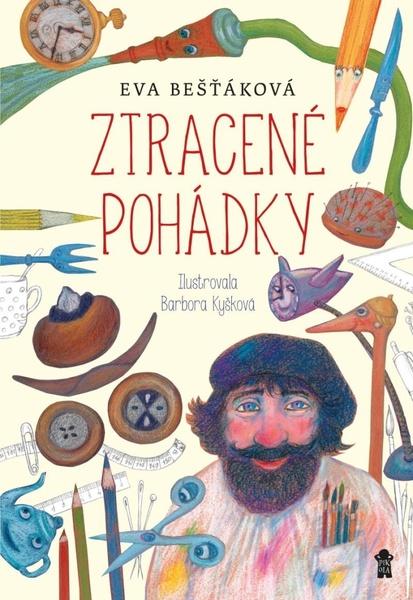 Ztracené pohádky - 978-80-242-6898-9