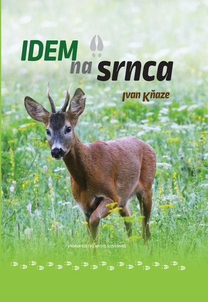 Idem na srnca - 978-80-8115-296-2