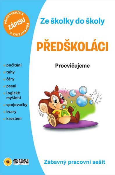 Ze školky do školy Předškoláci - 978-80-7567-688-7
