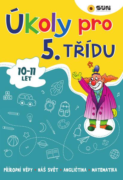 Úkoly pro 5. třídu - 978-80-7567-706-8