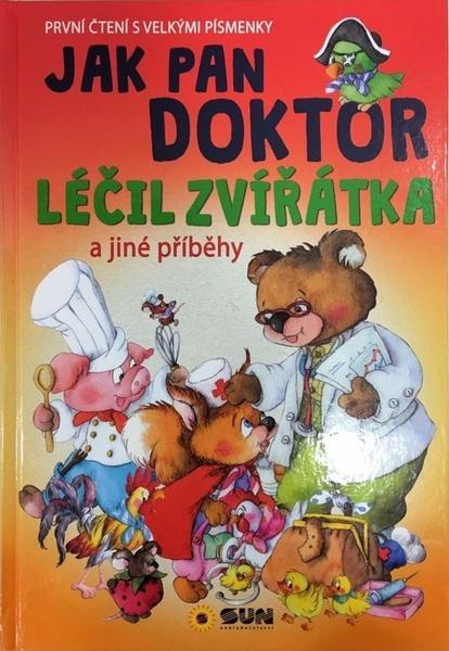 Jak pan doktor léčil zvířátka - 978-80-7567-642-9