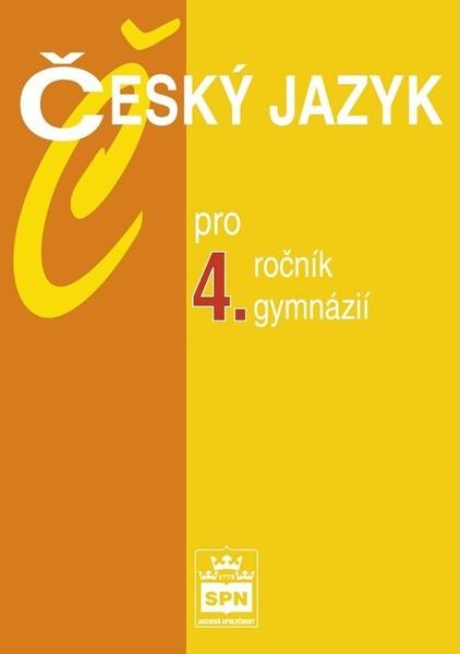 Levně Český jazyk pro 4.ročník gymnázií