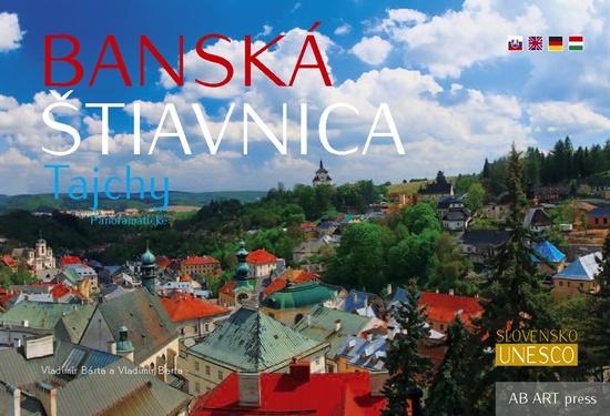 Banská Štiavnica Tajchy Panoramatické - 978-80-89270-24-8