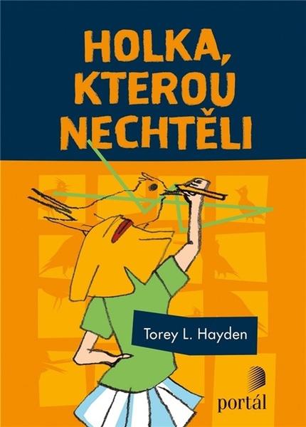 Levně Holka, kterou nechtěli