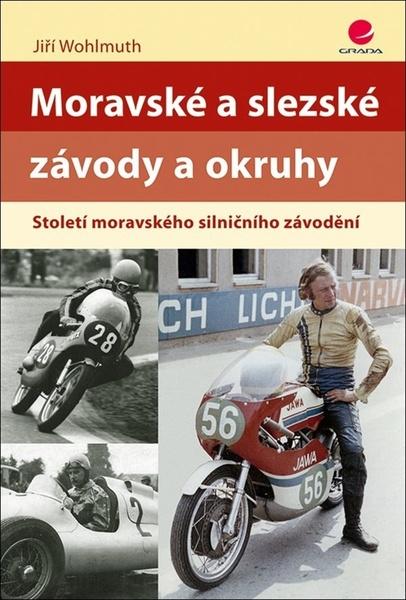 Moravské a slezské závody a okruhy - 978-80-271-2515-9