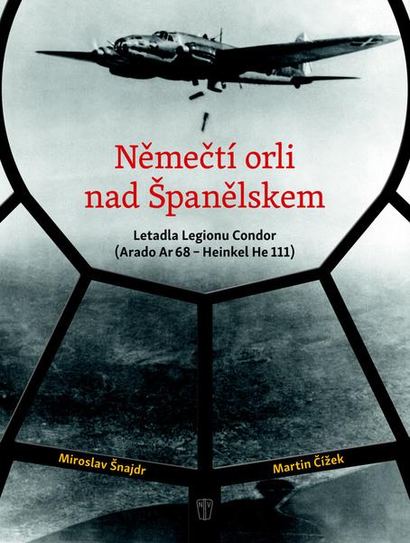 Němečtí orli nad Španělskem - 978-80-206-1890-0