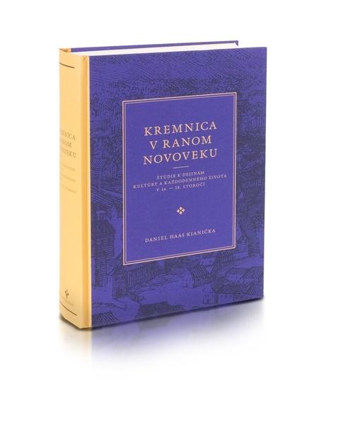Levně Kremnica v ranom novoveku