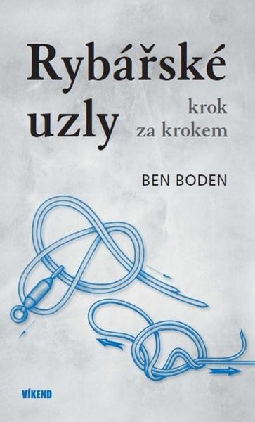 Rybářské uzly krok za krokem - 978-80-7433-287-6