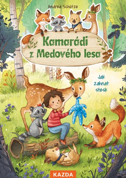 Kamarádi z Medového lesa - 978-80-88316-85-5