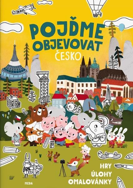 Pojďme objevovat Česko – Hry, úlohy, omalovánky - 978-80-973607-2-6
