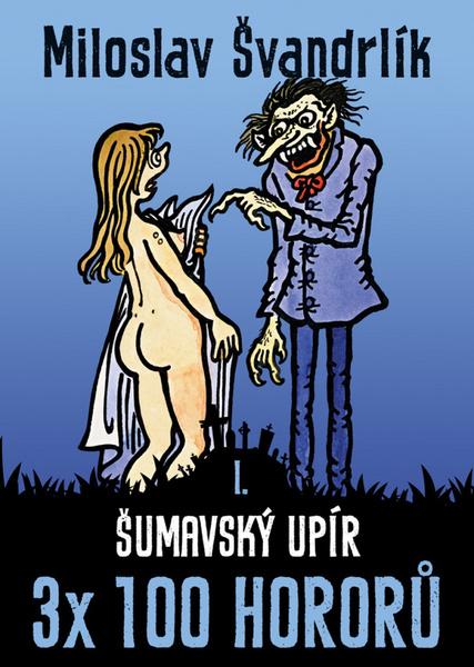 Šumavský upír - 978-80-7557-063-5