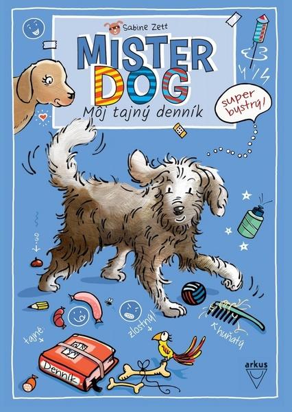 Levně Mister Dog - Môj tajný denník
