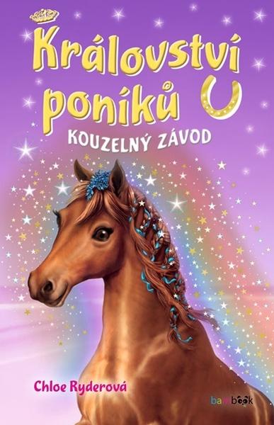Království poníků Kouzelný závod - 978-80-271-2232-5