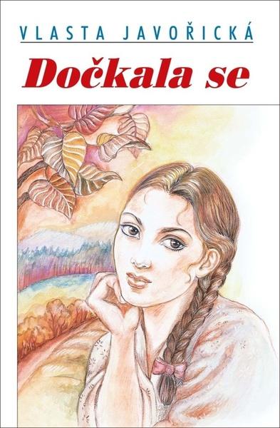 Dočkala se - 978-80-238-7760-1