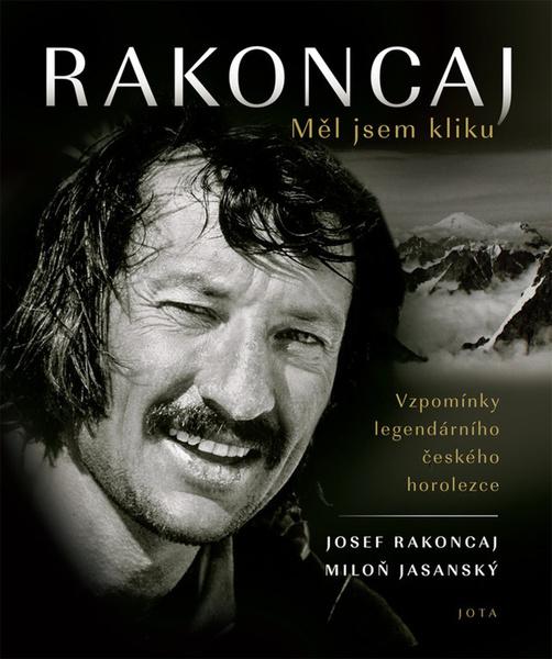 Levně Rakoncaj Měl jsem kliku