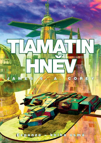 Tiamatin hněv - 978-80-7553-831-4