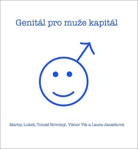 Levně Genitál pro muže kapitál - Lukeš Martin