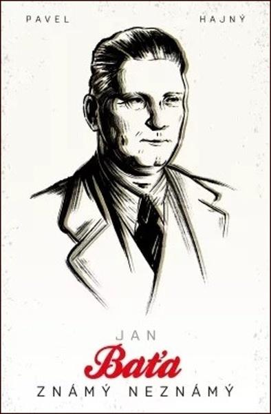 Jan Baťa - 978-80-7642-012-0