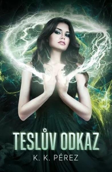 Teslův odkaz - 978-80-7585-571-8