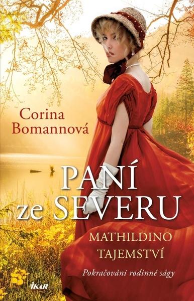 Paní ze Severu Mathildino tajemství - 978-80-249-4250-6