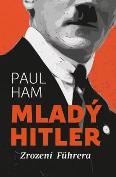 Mladý Hitler - 978-80-7585-010-2