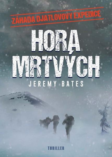 Hora mrtvých - 978-80-7597-729-8