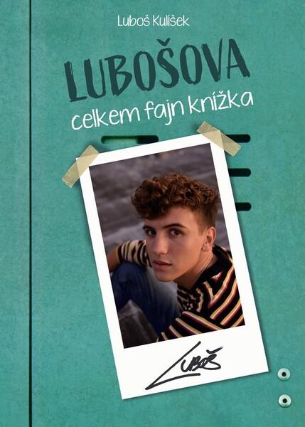 Lubošova celkem fajn knížka - 978-80-265-0939-4
