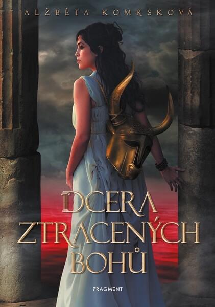 Levně Dcera ztracených bohů