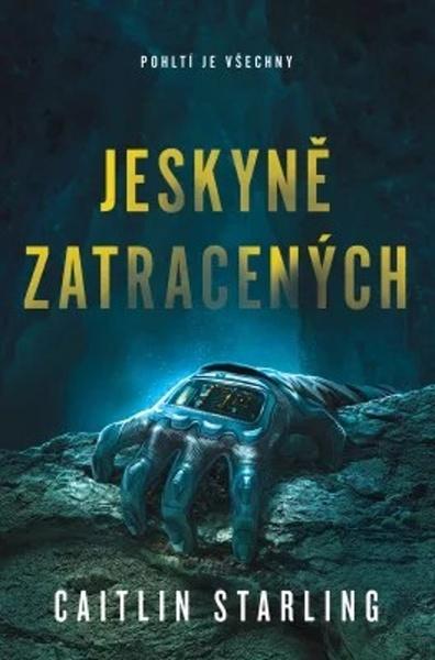 Jeskyně zatracených - 978-80-7585-782-8