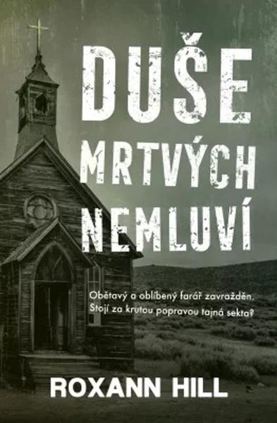 Duše mrtvých nemluví - 978-80-7642-584-2