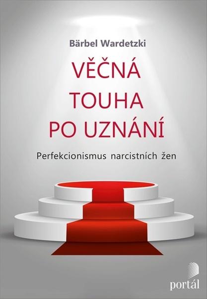 Věčná touha po uznání - 978-80-262-1672-8