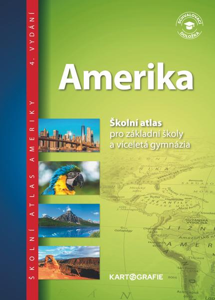 Amerika Školní atlas - 978-80-7393-513-9