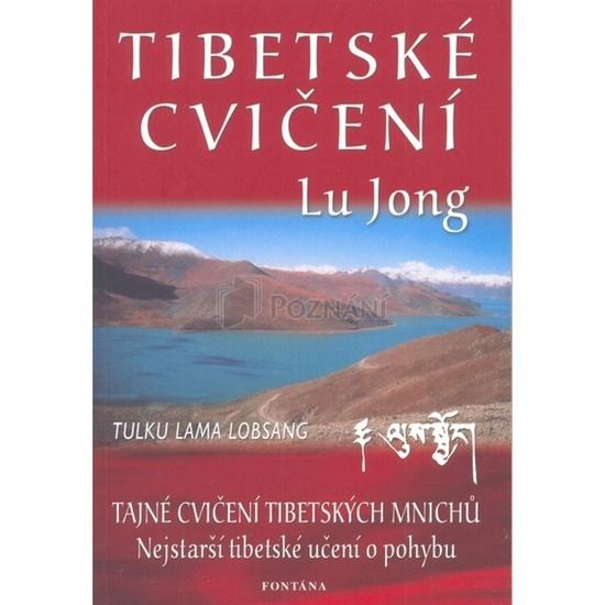 Tibetské cvičení Lu Jong - 978-80-7336-169-3