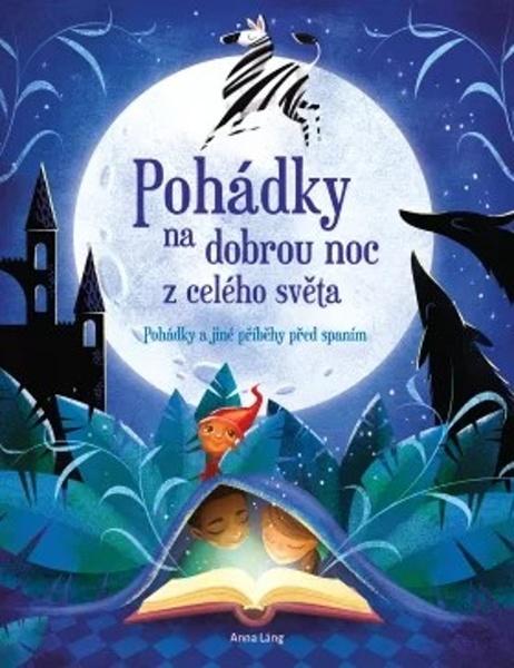 Pohádky na dobrou noc z celého světa - 978-80-7642-049-6