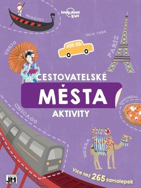Města Cestovatelské aktivity