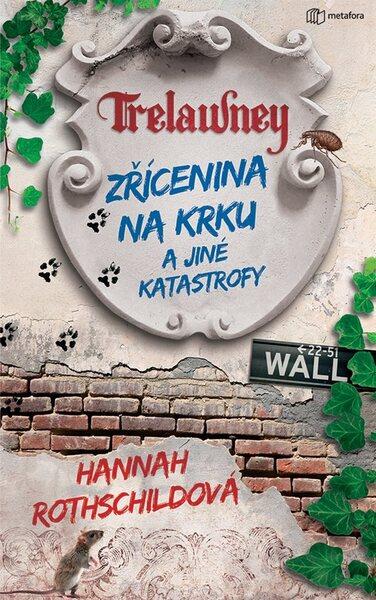 Zřícenina na krku a jiné katastrofy - 978-80-7625-111-3