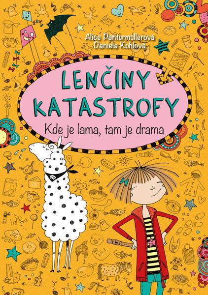 Lenčiny katastrofy Kde je lama, tam je drama - 978-80-7639-074-4