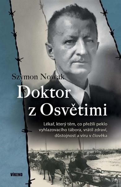 Doktor z Osvětimi - 978-80-7433-288-3
