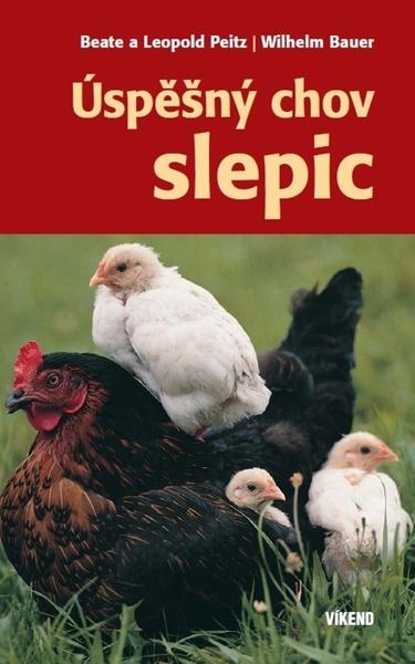 Úspěšný chov slepic - 978-80-7433-291-3