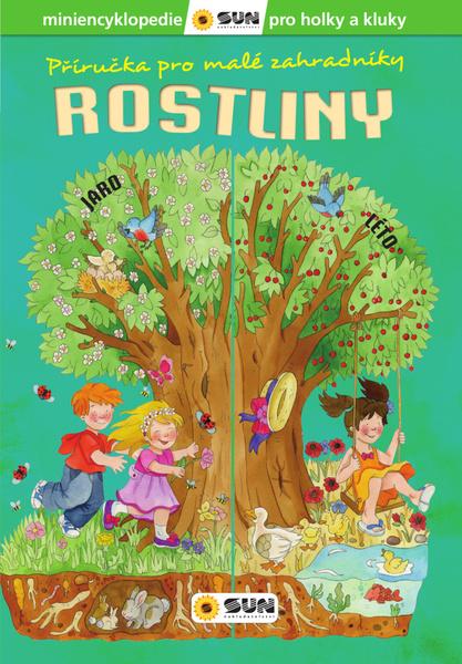 Levně Příručka pro malé zahradníky Rostliny