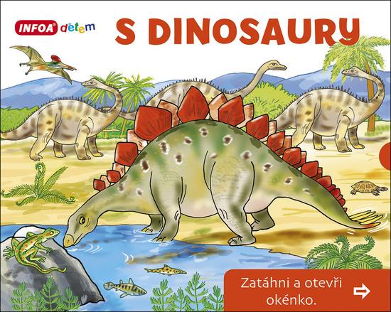 Levně S dinosaury Zatáhni a otevři okénko