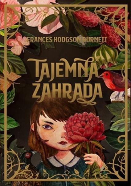 Tajemná zahrada - 978-80-7335-624-8