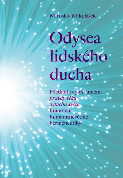 Odysea lidského ducha - 978-80-7465-416-9