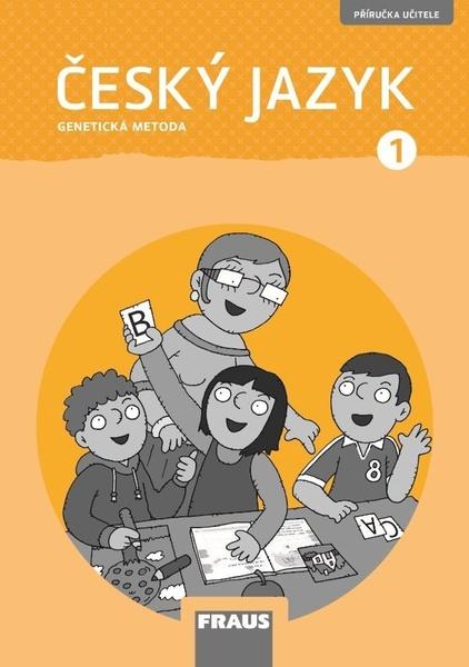 Český jazyk 1 Genetická metoda - 978-80-7489-564-7